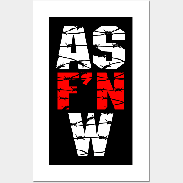 AS F'N W logo Wall Art by Shop Chandman Designs 